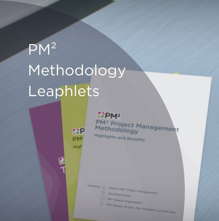 New PM² Methodologies Leaflets: Practical Guidance for Project Managers